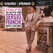 Sergio Franchi -Romantic Italian Songs:Cannio/Cardillo/Cottrau/etc:Wally Stott(cond)/Wally Stott Orchestra Sergio Franchi -Romantic Italian Songs:Cannio/Cardillo/Cottrau/etc:Wally Stott(cond)/Wally Stott Orchestra
