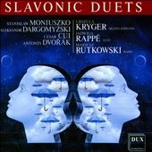 Slavonic Duets - Moniuszko, Aleksandr Dargomyzhsky, Cui, Dvorak