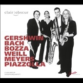 Saxophone Music - Gershwin, J.S.Bach, Bozza, Weill, Meyers, Piazzolla Saxophone Music - Gershwin, J.S.Bach, Bozza, Weill, Meyers, Piazzolla