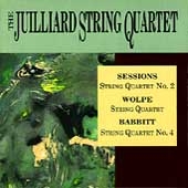 Sessions, Wolpe, Babbitt: String Quartets /Juilliard Quartet