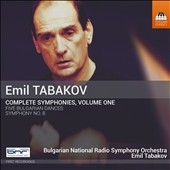 Emil Tabakov: Complete Symphonies Vol.1