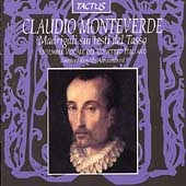 Monteverdi: Madrigali sui testo di Tasso