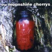 The Moonshine Cherrys