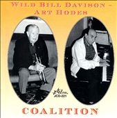 Wild Bill Davison/Art Hodes/Davison & Hodes Coalition