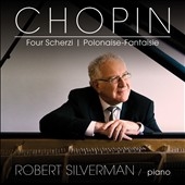 Chopin: Four Scherzi; Polonaise-Fantasie Chopin: Four Scherzi; Polonaise-Fantasie