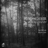 Brahms, Schumann: Works for Cello & Piano / Carr, Luvisi Brahms, Schumann: Works for Cello & Piano / Carr, Luvisi