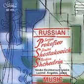 Russian Music - Prokofiev, Shostakovich, Shchedrin Russian Music - Prokofiev, Shostakovich, Shchedrin