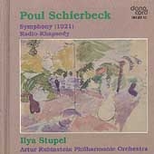 Schierbeck: Symphony, Radio-Rhapsody / Ilya Stupel