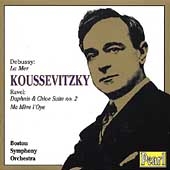 Koussevitzky - Debussy: La Mer; Ravel / Boston Symphony Koussevitzky - Debussy: La Mer; Ravel / Boston Symphony