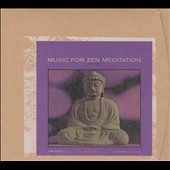 Music For Zen Meditation... [Remaster]