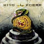 King Kobra/ハリウッド・トラッシュ