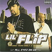 Lil'Flip/All Eyez On Us [PA][RETK462]
