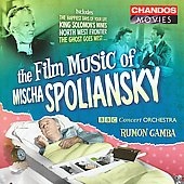 Film Music of Mischa Spoliansky / Rumon Gamba, BBC Concert Orchestra, etc