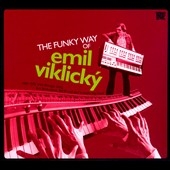The Funky Way Of Emil Viklicky The Funky Way Of Emil Viklicky