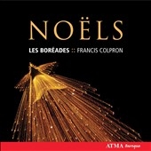 French Noels of the 18th Century / Ensemble Les Boreades French Noels of the 18th Century / Ensemble Les Boreades