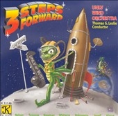 Leslie: 3 Steps Forward / University of Nevada Las Vegas Wind Orchestra Leslie: 3 Steps Forward / University of Nevada Las Vegas Wind Orchestra