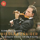 Elgar: Violin Concerto Op.61 / Nikolaj Znaider, Colin Davis, Dresden Staatskapelle
