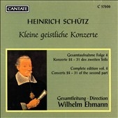 Schuetz: Kleine geistliche Konzerte Vol 4 / Wilhelm Ehmann