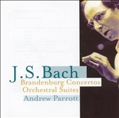 Bach: Brandenburg Concertos, Suites / Parrott