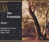 Weber: Der Freischutz / Kleiber, Gruemmer, Streich, Hopf Weber: Der Freischutz / Kleiber, Gruemmer, Streich, Hopf