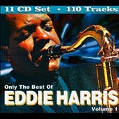 Only the Best of Eddie Harris Vol.1