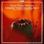 Telemann: Complete Violin Concertos Vol.3