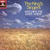 Watching the White Wheat / King's Singers