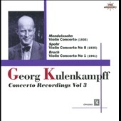 륯󥫥/Concerto Recordings Vol.3 - Mendelssohn Violin Conccerto Spohr Violin Concerto No.8 Bruch Violin Concerto No.1[OPK2092]