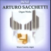 A.Sacchetti: Organ Works A.Sacchetti: Organ Works