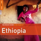 The Rough Guide to the Music of Ethiopia  2nd Edition[RGNET1286CD]