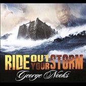 Ride Out Your Storm  *