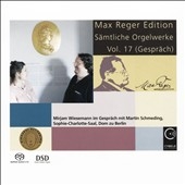 Max Reger Edition - Complete Organ Works Vol.17 Max Reger Edition - Complete Organ Works Vol.17