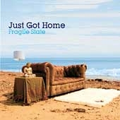 Just Got Home (Mixed & Compiled By Fragile State)