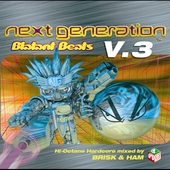 Next Generation Vol.3 (Mixed By Brisk And Ham)