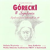 Gorecki: III Symfonia / Jerzy Katlewicz, Stefania Woytowicz Gorecki: III Symfonia / Jerzy Katlewicz, Stefania Woytowicz