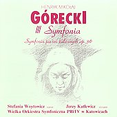 Gorecki: III Symfonia / Jerzy Katlewicz, Stefania Woytowicz