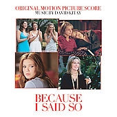 Because I Said So (Score) (OST)