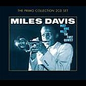 Miles Davis/Must-Have Miles (The First Quartet)[PRMCD6042]