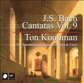 J. S. Bach: Complete Cantatas Vol. 9/ Koopman, Amsterdam Baroque