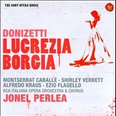 Donizetti: Lucrezia Borgia / Jonel Perlea, RCA Italiana Opera Orchestra, RCA Italiana Opera Chorus, etc