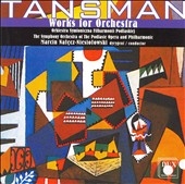 A.Tansman: Works for Orchestra -Frescobaldi Variations/Symphony No.4/4 Danses Polonaises/etc (11-12/2005):Marcin Nalecz-Niesiolowski(cond)/Podlasian Opera & Philharmonic SO A.Tansman: Works for Orchestra -Frescobaldi Variations/Symphony No.4/4 Danses Polonaises/etc (11-12/2005):Marcin Nalecz-Niesiolowski(cond)/Podlasian Opera & Philharmonic SO