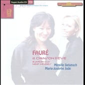 Faure: La Chanson d'Eve, Le Jardin Clos, Neuf Melodies