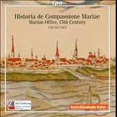 Historia de Compassione Mariae - Marian Office 15th Century