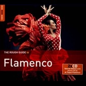 The Rough Guide to Flamenco 3rd Edition[RGNET1301CD]