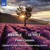 Bridge & Scott - Piano Quintets