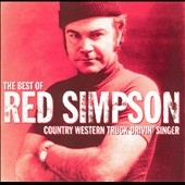 The Best of Red Simpson: Country Western Truck Drivin' Singer