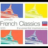 Ultimate French Classics - The Essential Masterpieces