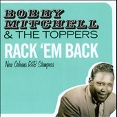 Rack 'Em Back : New Orleans R&B Stompers Rack 'Em Back : New Orleans R&B Stompers