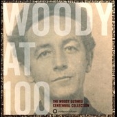 Woody at 100 : The Woody Guthrie Centennial ［3CD+BOOK］