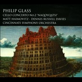 Philip Glass: Cello Concerto No.2 "Naqoyqatsi"